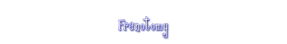 Frenotomy
